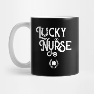 Nurse St Patrick's Day Irish Lucky Nurse Mug